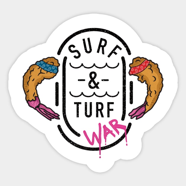 Surf and Turf War Sticker by Mob73